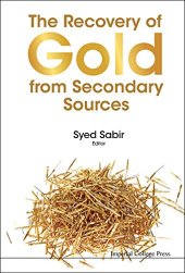 book The Recovery of Gold from Secondary Sources