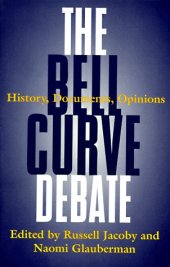 book The Bell Curve Debate: History, Documents, Opinions