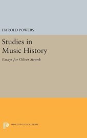 book Studies in Music History: Essays for Oliver Strunk