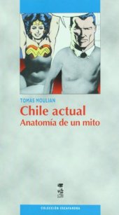 book Chile actual. Anatomia de un mito