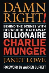 book Damn Right: Behind the Scenes with Berkshire Hathaway Billionaire Charlie Munger