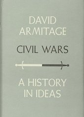 book Civil Wars: A History in Ideas