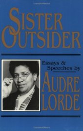 book Sister Outsider: Essays and Speeches