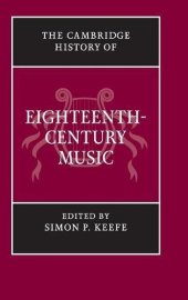 book The Cambridge History of Eighteenth-Century Music