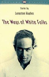 book The Ways of White Folks: Stories