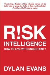 book Risk Intelligence: How to Live with Uncertainty