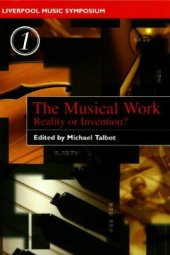 book The Musical Work: Reality or Invention?