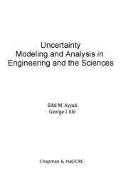 book Uncertainty Modeling and Analysis in Engineering and the Sciences