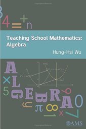 book Teaching School Mathematics: Algebra