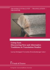 book Going East: Discovering New and Alternative Traditions in Translation Studies