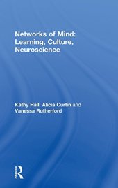 book Networks of Mind: Learning, Culture, Neuroscience