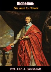 book Richelieu: His Rise to Power