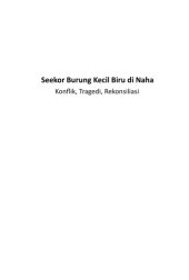 book Seekor Burung Kecil Biru di Naha: Konflik, Tragedi, Rekonsiliasi