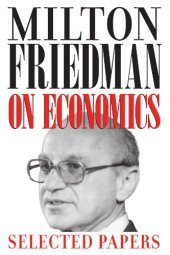 book Milton Friedman on Economics: Selected Papers