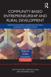 book Community-based Entrepreneurship and Rural Development: Creating Favourable Conditions for Small Businesses in Central Europe