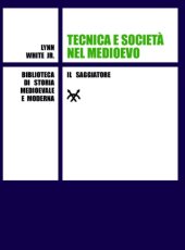 book Tecnica e società nel medioevo