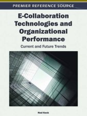 book E-Collaboration Technologies and Organizational Performance: Current and Future Trends