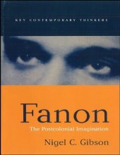 book Fanon: The Postcolonial Imagination