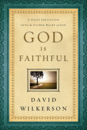 book God Is Faithful: A Daily Invitation into the Father Heart of God