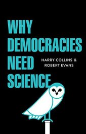 book Why Democracies Need Science