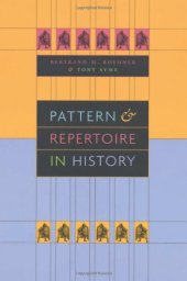 book Pattern and Repertoire in History