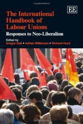 book The International Handbook of Labour Unions: Responses to Neo-liberalism