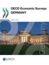 book OECD Economic Surveys: Germany 2016: Edition 2016 (Volume 2016)