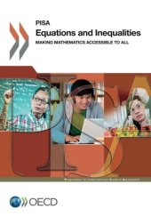 book PISA Equations and Inequalities:  Making Mathematics Accessible to All