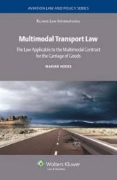 book Multimodal Transport Law: The Law Applicable to Multimodal Contract for the Carriage of Goods