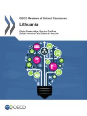 book OECD Reviews of School Resources OECD Reviews of School Resources: Lithuania 2016