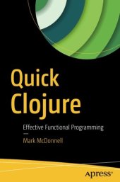 book Quick Clojure: Effective Functional Programming