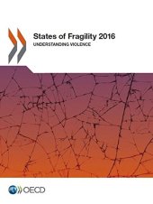 book States of Fragility 2016: Understanding Violence