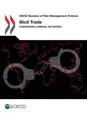 book Illicit Trade: Converging Criminal Networks