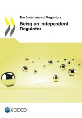 book The Governance of Regulators Being an Independent Regulator