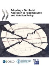 book Adopting a Territorial Approach to Food Security and Nutrition Policy