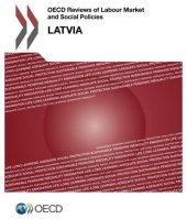 book OECD Reviews Of Labour Market And Social Policies: Latvia 2016