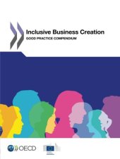 book Inclusive Business Creation:  Good Practice Compendium