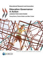 book Educational Research and Innovation Education Governance in Action: Lessons from Case Studies