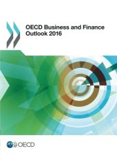 book OECD Business and Finance Outlook 2016: Edition 2016 (Volume 2016)