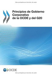 book Principios de Gobierno Corporativo de la OCDE y del G20: Edition 2015 (Spanish Edition)