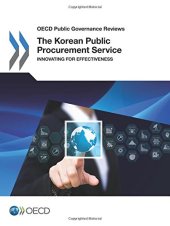 book Oecd Public Governance Reviews The Korean Public Procurement Service: Innovating for Effectiveness