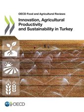 book Innovation, Agricultural Productivity and Sustainability in Turkey