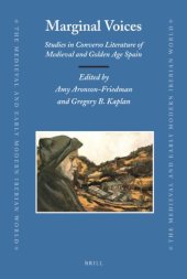 book Marginal Voices: Studies in Converso Literature of Medieval and Golden Age Spain