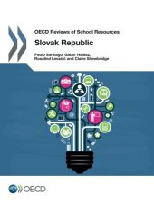 book OECD Reviews Of School Resources: Slovak Republic 2015