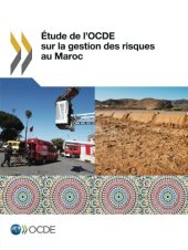 book Étude de l’OCDE sur la gestion des risques au Maroc (French Edition)