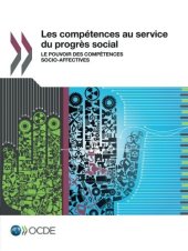 book Les compétences au service du progrès social : Le pouvoir des compétences socio-affectives