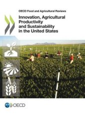 book Innovation, Agricultural Productivity and Sustainability in the United States