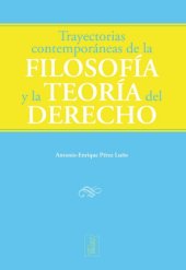 book Trayectorias contemporáneas de la filosofía y la teoría del derecho