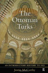 book The Ottoman Turks: An Introductory History to 1923