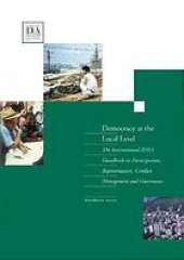 book Democracy at the local level : the international IDEA handbook on participation, representation, conflict management and governance